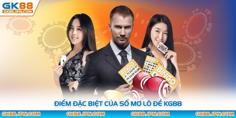 Điểm đặc biệt của sổ mơ lô đề KG88